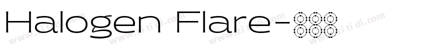 Halogen Flare字体转换